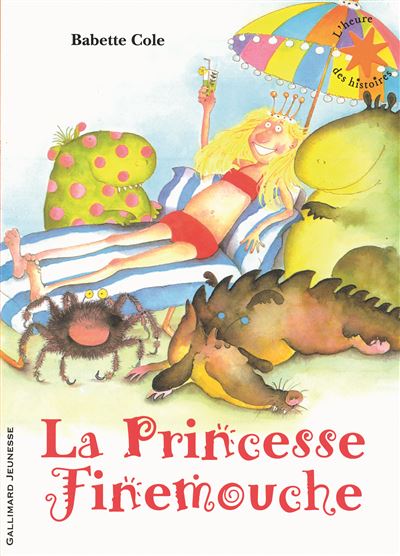 La princesse Finemouche - Babette Cole - Poche