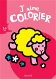J'aime colorier (2-4 ans) (Mouton)