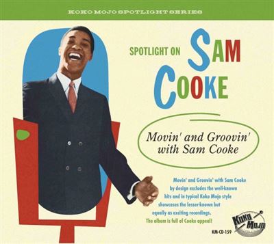 Movin' And Grovin' With Sam Cooke