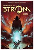 Les secrets du Strom Saison 2 - tome 2 Le prince éécarlate