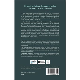 Regards croisés sur les guerres civiles aux XIXe, XXe et XXIe siècles