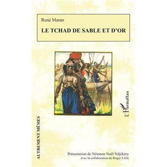 Le Tchad de sable et d'or