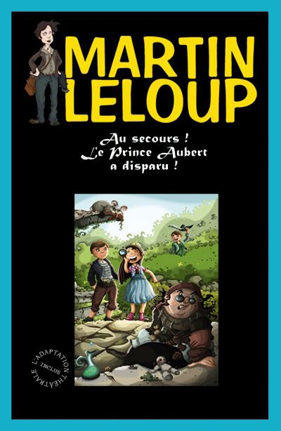 Au secours ! Le Prince Aubert a disparu !