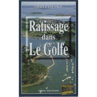 Ratissage dans le golfe