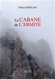 La cabane de l'ermite
