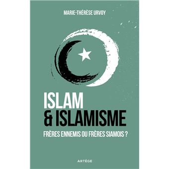 Islam et islamisme - 1