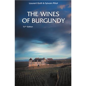 The Wines Of Burgundy, 15ème édition