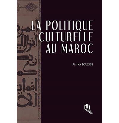 La politique culturelle au Maroc