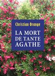 La Mort de Tante Agathe