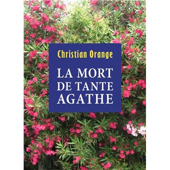 La Mort de Tante Agathe