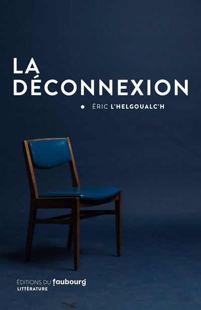 La Déconnexion