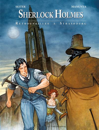 Sherlock holmes : retrouvailles a strasbourg