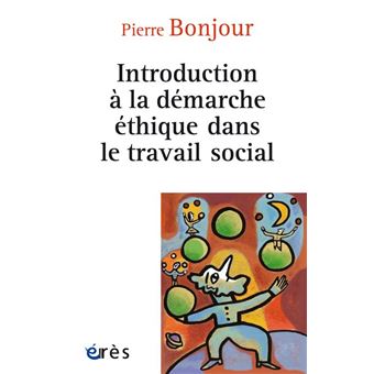 Introduction à la démarche éthique dans le travail social - 1