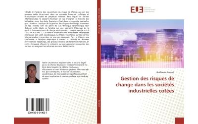 Gestion des risques de change dans les sociétés industrielles cotées