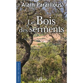 Le Bois des serments