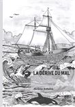 La dérive du Mal