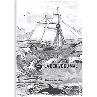 La dérive du Mal