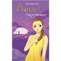 Danse ! - tome 25 Tout se détraque !