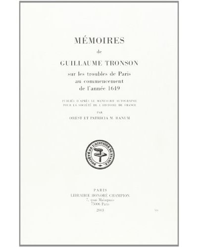Mémoires de Guillaume Tronson sur les troubles de Paris
