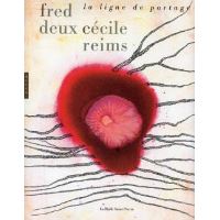 Fred Deux, Cécile Reims, une vie - broché - Alain Jouffroy - Achat