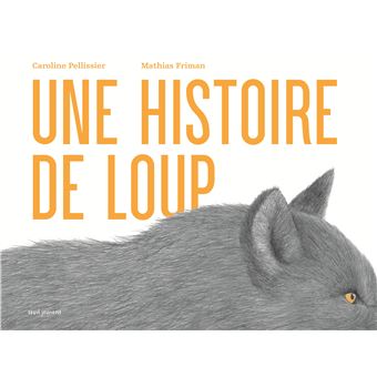 Une histoire de loup