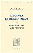 Discours de métaphysique et Correspondance avec Arnauld