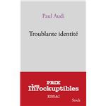 Troublante identite