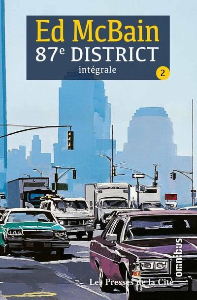 87E district - tome 2 - Intégrale - Ed Mc Bain - broché