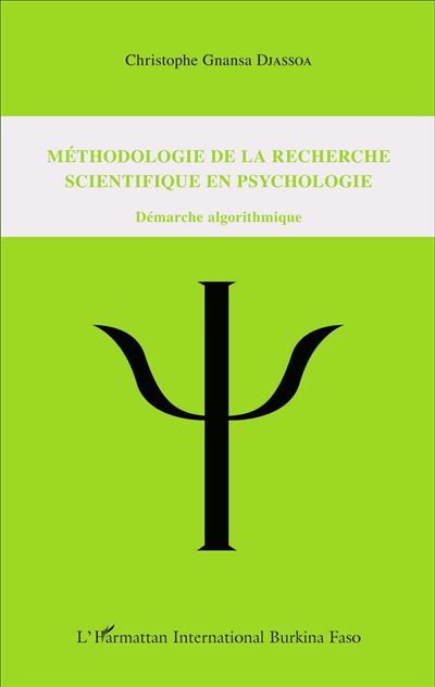 Méthodologie de la recherche scientifique en psychologie