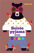 Soirée pyjama avec Bernie