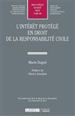 L interet protege en droit de la responsabilite civile