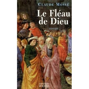 Le Fléau de Dieu - 1