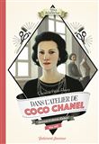Dans l'atelier de Coco Chanel