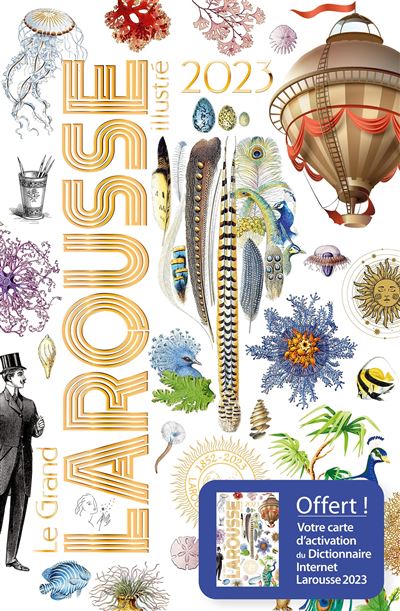 Grand Larousse Illustré 2023