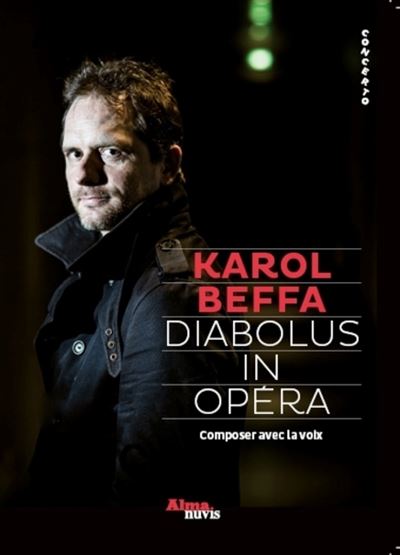 Diabolus in opéra - Karol Beffa - broché