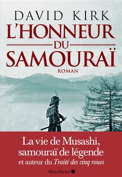 L'Honneur du samouraï - David Kirk - broché