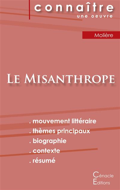 Fiche de lecture le misanthrope de moliere analyse litterair