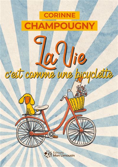 La vie c'est comme une bicyclette