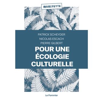 Pour une écologie culturelle