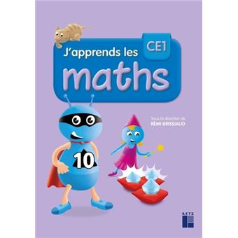 J Apprends Les Maths Ce1 Fichier De L Eleve Memo Programmes 16 Broche Remi Brissiaud Pierre Clerc Francois Lelievre Achat Livre Fnac