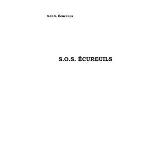 S.O.S. Écureuils