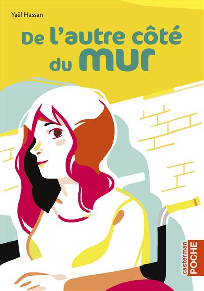 De l'autre côté du mur - Yaël Hassan - Poche