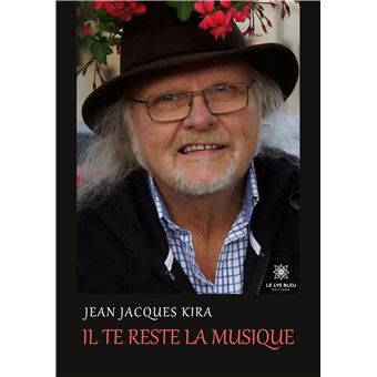 Il te reste la musique
