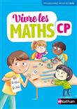 Vivre les maths CP - Fichier élève - 2019