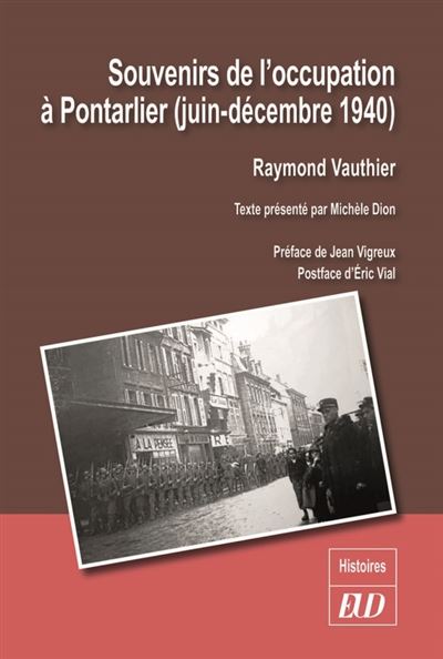 Souvenirs de l'occupation à pontarlier -  VAUTHIER RAYMOND - broché