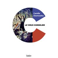 Le Vieux Cordelier, Histoire & Société neuf ou occasion fnac