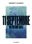 11 septembre - Une histoire orale