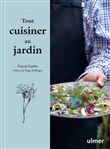 Tout cuisiner au jardin