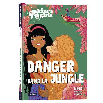 Kinra Girls -  Destination Mystère  - Danger dans la jungle -  Moka - Poche