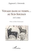 Voyage dans le temps... Au Sud-Soudan